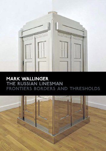 Stock image for Mark Wallinger: The Russian Linesman: Frontiers, Borders and Thresholds for sale by ThriftBooks-Dallas