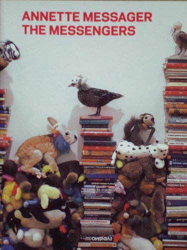 Beispielbild fr ANNETTE MESSAGER THE MESSENGERS. zum Verkauf von Any Amount of Books