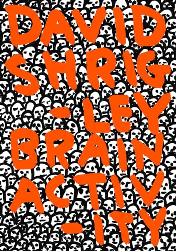 Beispielbild fr David Shrigley: Brain Activity: Brain Activity: with Vinyl Record zum Verkauf von Studibuch