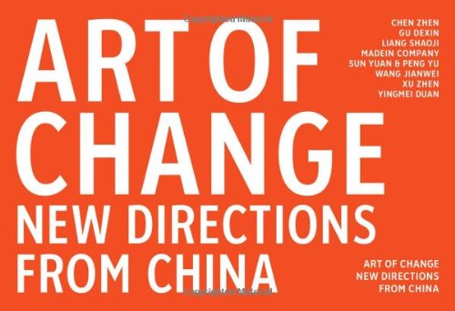 Imagen de archivo de In the Mood for Change: New Directions from China a la venta por Revaluation Books