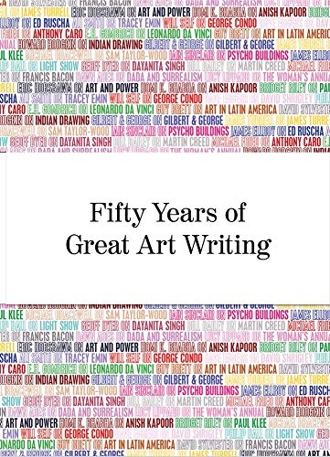 Beispielbild fr Fifty Years of Great Art Writing : From the Hayward Gallery zum Verkauf von Better World Books