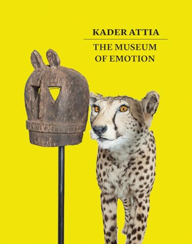 9781853323591: Kader Attia: The Museum of Emotion