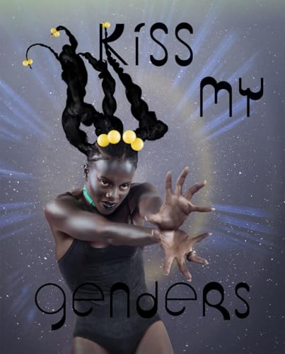 Beispielbild fr Kiss My Genders zum Verkauf von Monster Bookshop