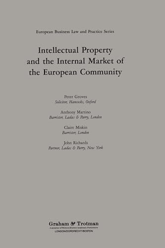 9781853335754: Intellectual Property and the Internal Market of the European Community (European Business Law and Practice)