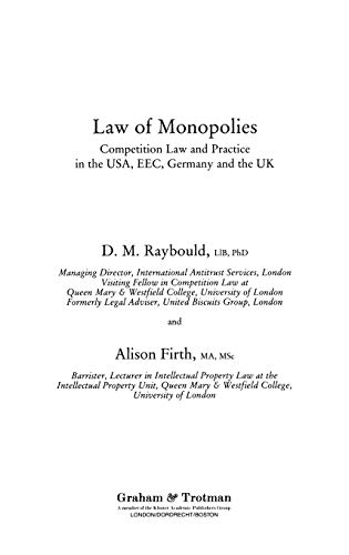 Imagen de archivo de Law of Monopolies:Competition Law and Practice in the U. S. A., E. E. C., Germany and the U. K. a la venta por Lucky's Textbooks