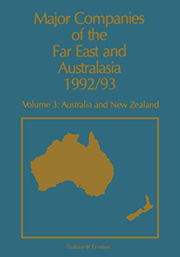 Major Companies of the Far East and Australasia, 1992/93, Volume 3: Australia and New Zealand (9781853337529) by Carr, Jack