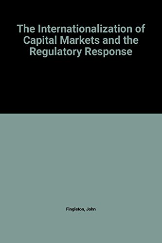 Stock image for The Internationalisation of Capital Markets and the Regulatory Response for sale by Zubal-Books, Since 1961