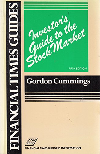 Stock image for Investor's Guide to the Stock Market (Financial times guides) for sale by AwesomeBooks