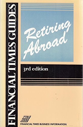 Retiring Abroad (9781853340307) by Gowan, Ann; McCall, Karen