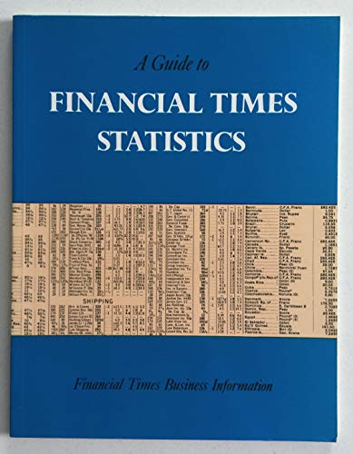 Beispielbild fr A Guide to Financial times statistics zum Verkauf von Phatpocket Limited