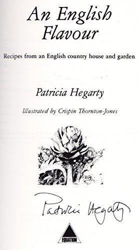 Imagen de archivo de An English Flavour: Recipes from an English Country House and Garden a la venta por AwesomeBooks