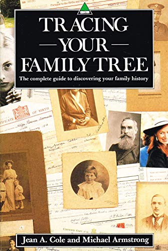 Stock image for Tracing Your Family Tree: The Complete Guide to Discovering Your Family History for sale by Goldstone Books