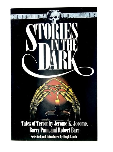 Stock image for Stories in the Dark (Equation Chiller) for sale by Greener Books