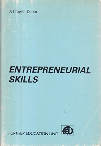 9781853380075: Entrepreneurial skills: A curriculum framework for self-employment in very small businesses (A Project report / Further Education Unit)