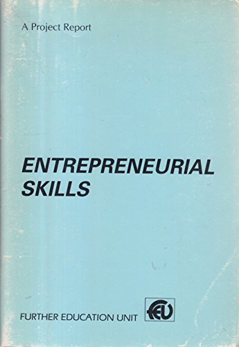 Stock image for Entrepreneurial Skills : A Curriculum Framework for Self-Employment in Very Small Businesses for sale by Better World Books Ltd