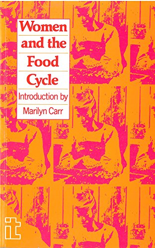 Stock image for Women and the Food Cycle for sale by Revaluation Books