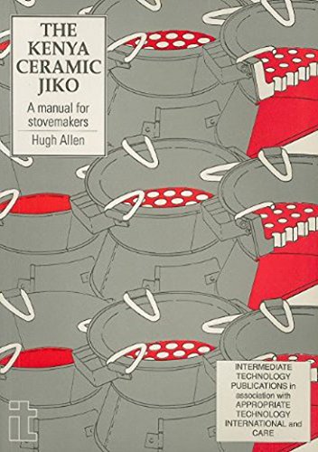 Imagen de archivo de The Kenya Ceramic Jiko: A Manual for Stovemakers a la venta por Chiron Media