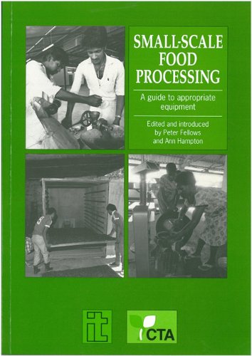 Stock image for Small-Scale Food Processing: A Guide to Appropriate Equipment for sale by dsmbooks
