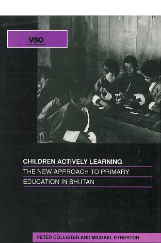 9781853391118: Children Actively Learning: New Approach to Primary Education in Bhutan