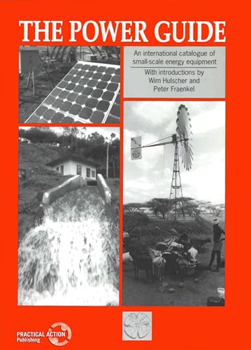 Stock image for The Power Guide: An International Catalog of Small-Scale Energy Equipment for sale by GridFreed