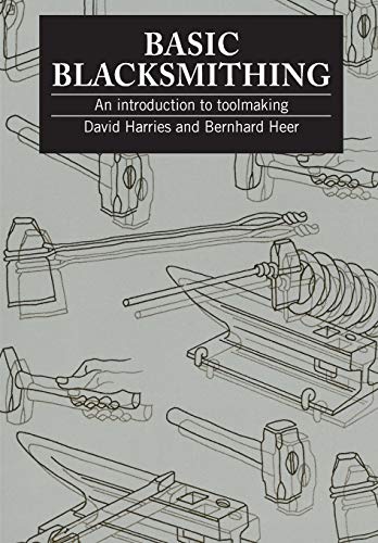 Stock image for Basic Blacksmithing: An introduction to toolmaking for sale by ABC Books