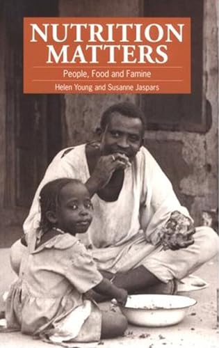 Beispielbild fr Nutrition Matters: People, Food and Famine zum Verkauf von Buchpark