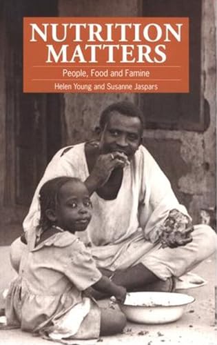 9781853392436: Nutrition Matters: People, food and famine