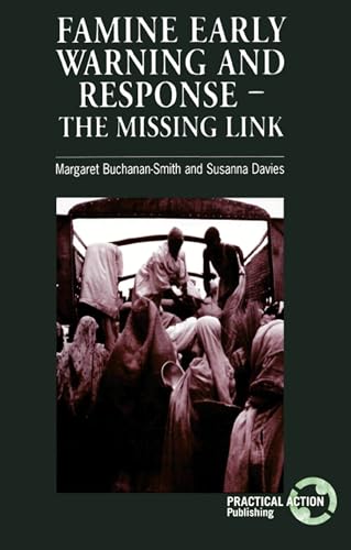 9781853392917: Famine Early Warning and Response: The missing link