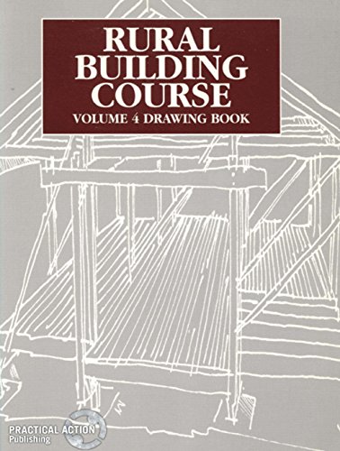 9781853393259: Rural Building Course Volume 4: Drawing Book