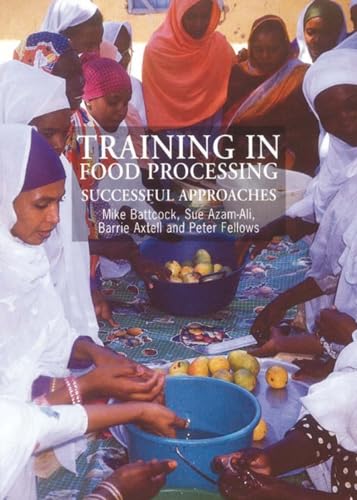 9781853394256: Training in Food Processing: Successful approaches