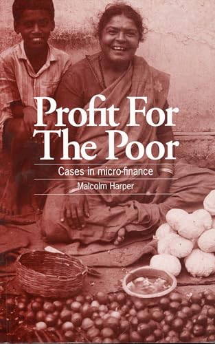 Stock image for Profit for the Poor: Cases in Micro-Finance for sale by ThriftBooks-Dallas