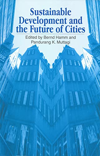 9781853394522: Sustainable Development and the Future of Cities
