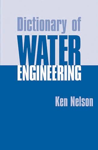 Stock image for Dictionary of Water Engineering for sale by Books Puddle