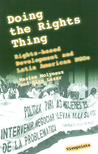Imagen de archivo de Doing the Rights Thing: Rights-based Development and Latin American NGOs a la venta por Frabjous Books