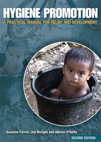9781853396410: Hygiene Promotion: A Practical Manual for Relief and Development