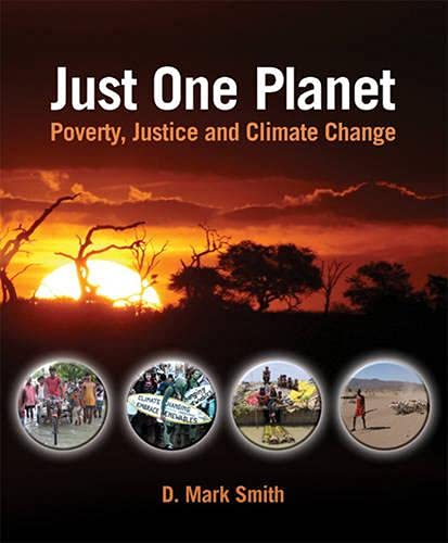 9781853396434: Just One Planet: Poverty, Justice and Climate Change