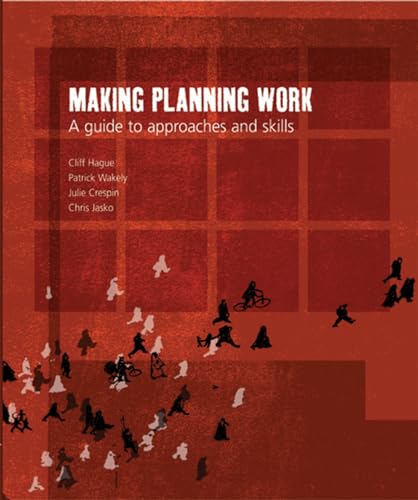 Beispielbild fr Making Planning Work: A guide to Approaches and Skills zum Verkauf von Cambridge Rare Books
