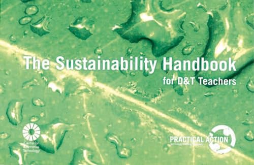 Beispielbild fr The Sustainability Handbook for Design & Technology Teachers zum Verkauf von WorldofBooks