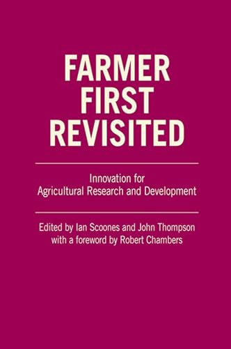 9781853396823: Farmer First Revisited: Innovation for agricultural research and development