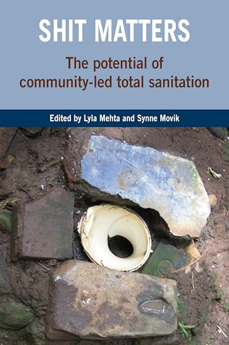 Stock image for Shit Matters: The potential of community-led total sanitation for sale by Bahamut Media