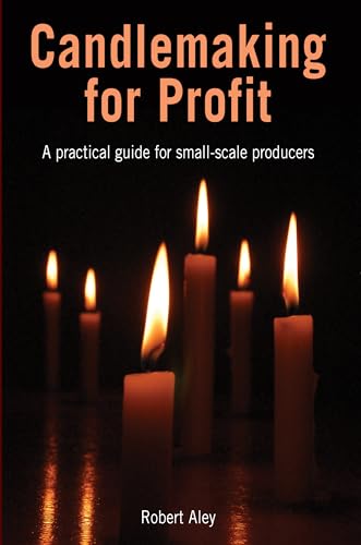 9781853397219: Candlemaking for Profit: A practical guide for small-scale producers