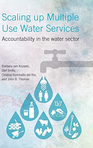 Stock image for Scaling Up Multiple Use Water Services Accountability in the Water Sector for sale by PBShop.store US