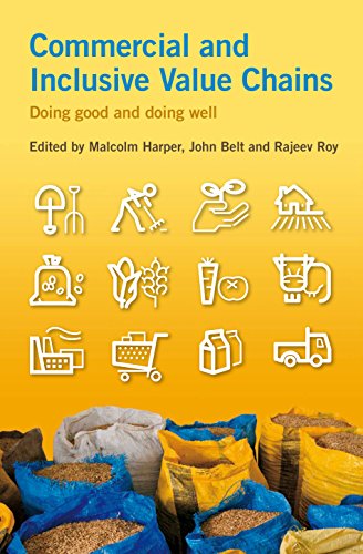 9781853398674: Commercial and Inclusive Value Chains: Doing good and doing well