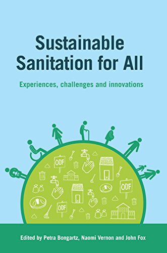 Stock image for Sustainable Sanitation for All: Experiences, challenges and innovations for sale by Brit Books