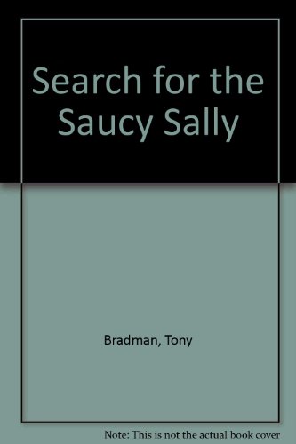 Search for the Saucy Sally (9781853400896) by Tony Bradman