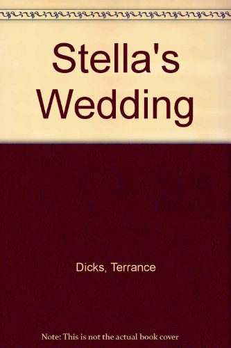 Sally Ann: Stella's Wedding (9781853400988) by Dicks, Terrance