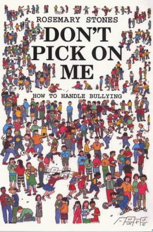 9781853401596: Don't Pick on Me: How to Handle Bullying