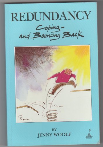 Stock image for Redundancy: Coping and Bouncing Back for sale by The Guru Bookshop