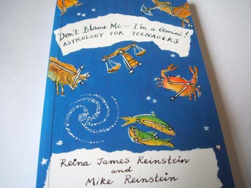 Beispielbild fr Dont Blame Me - Im a Gemini!: Astrology for Teenagers zum Verkauf von Reuseabook