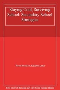 9781853402173: Staying Cool, Surviving School: Secondary School Strategies